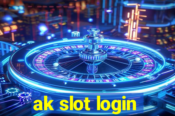 ak slot login